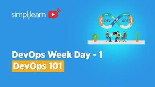 DevOps Week Day - 1 | DevOps 101 | DevOps Tutorial For Beginners | DevOps Full Course | Simplilearn