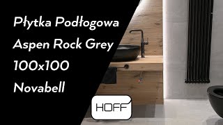 Płytka Podłogowa Aspen Rock Grey 100x100 Novabell HOFF