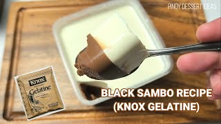 Black Sambo Recipe using Knox Gelatine | Pinoy Dessert Ideas