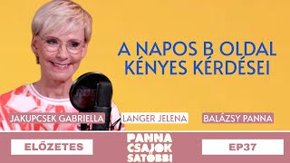 Előzetes a 37. epizódból - Jakupcsek Gabriella és Langer Jelena / Panna, csajok, satöbbi