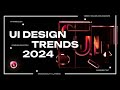 UI Design Trends 2024