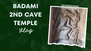 Badami Part 2 - 2nd cave temple | Karnataka tourism | Ancient History  | Best site to visit