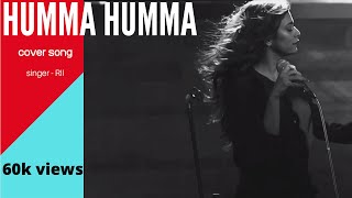 HUMMA HUMMA ( COVER) By - RII ft. PJ