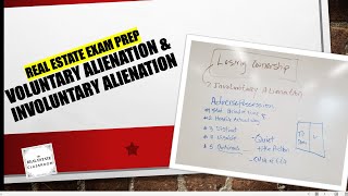 Voluntary Alienation & Involuntary Alienation | Real Estate Exam Prep Videos