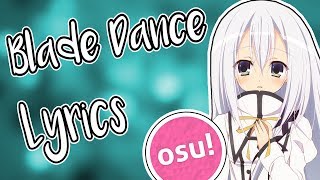 [Osu!Lyrics] Ni-Sokkususu - Blade Dance (Romaji Lyrics)