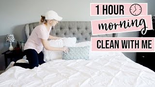 ULTIMATE 1 HOUR MORNING CLEAN WITH ME! | MORNING CLEANING ROUTINE | CLEANING MOTIVATION