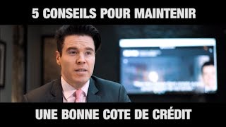 5 trucs pour améliorer votre crédit!