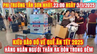 Kiều bào đổ về quê ăn Tết 2025, sân bay Tân Sơn Nhất chật kín người đón Việt Kiều về ăn Tết 2025