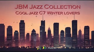 𝒫𝓁𝒶𝓎𝓁𝒾𝓈𝓉  JBM Winter Jazz Collection - Cool Jazz C7 1950s | Winter Lovers