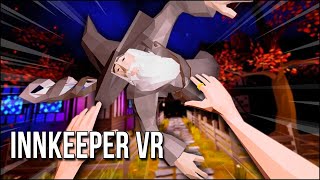 Innkeeper VR | Gandalf Took A Dump On My Floor So I Kicked Him Out!