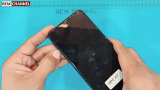 Oppo A17 Teardown | Full Disassembly - Rcm channel