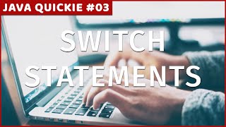 Switch Statements Explained in UNDER 3 MINUTES | Java Quickie #03