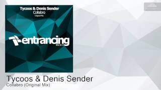 ENTRM083 Tycoos \u0026 Denis Sender - Collabro (Original Mix) [Trance]