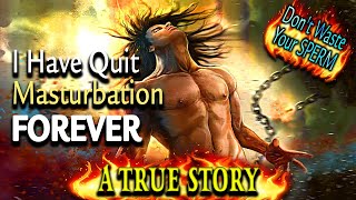 You will Never Masturbation Again, After Watch this Story | This is a True & Powerful Story