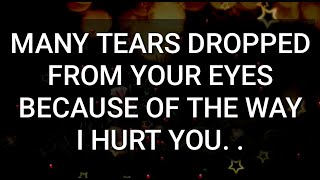 Now i intend to convrt evry falen tear of yours into a precious pearl..Im sorry...Please forgive me.