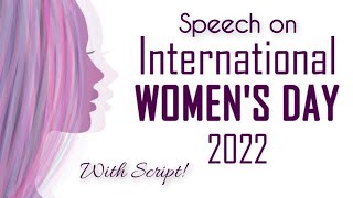 Speech on International Women's Day in English | Womens Day Speech with Script | March 8