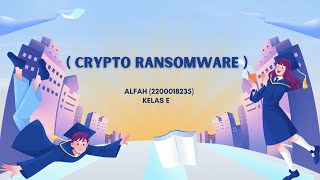 CRYPTO RANSOMWARE | Matkul B.INGG PRO