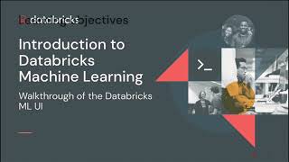 Tutorial - Databricks Machine Learning Workspace | Databricks Academy