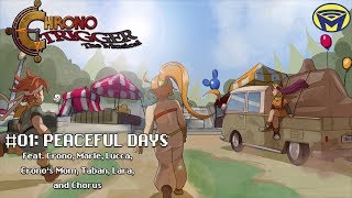 Chrono Trigger the Musical - Peaceful Days