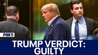 Trump found guilty on all 34 counts in hush money trial