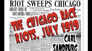 The Chicago Race Riots, July 1919 ♦ By Carl Sandburg ♦ Non-Fiction ♦ Full Audiobook