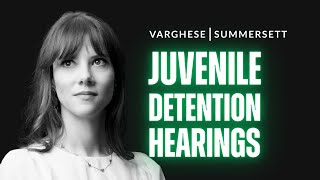 Juvenile Detention Hearings: What Happens when a Child is Taken into Custody?