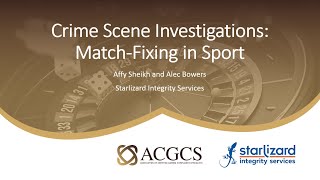 Crime Scene Investigations:  Match-Fixing in Sport