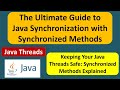 The Ultimate Guide to Java Synchronization with Synchronized Methods | Java Synchronization