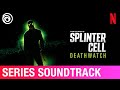Spit | Splinter Cell Deathwatch (OST)| Danny Bensi, Saunder Juurrians & Chase Deso