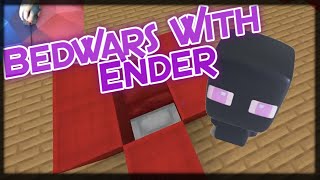 Ender The Enderman Plays Minecraft Bedwars