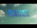 Babel London 2012 Trailer