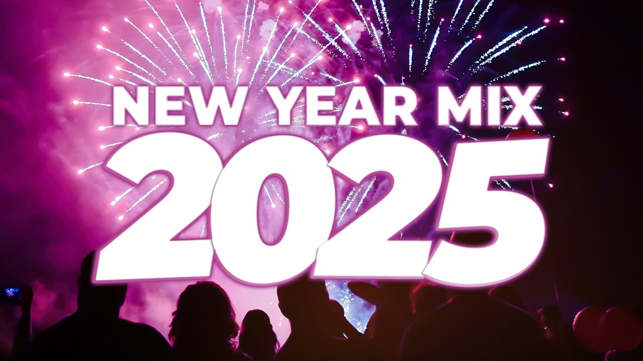 New Year Mix 2025 Mashups Remixes Of Popular Songs 2024 Dj Remix