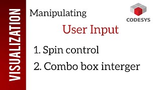 Codesys Visualization Tutorials | Combo Boxes Integer & Spin Controls | #CODESYS #ui #programming