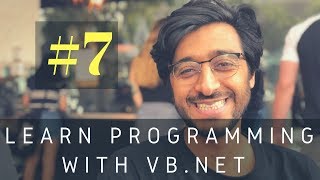 Learn Programming with VB.NET - 07 - Conditional Statements