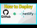 How To Deploy GitHub Project on Netlify (2026) | Step-by-Step Guide