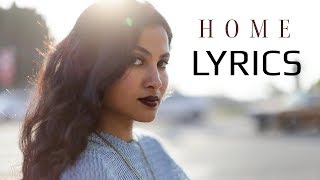 Vidya Vox - HOME Lyrics | Official Lyric Video