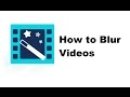 Video Editor Tips: How to Blur a Moving Face or Object in Videos (4 Ways)