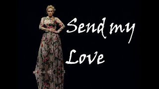 8D Audio -  Adele - Send My Love To Your New Lover (Use Headphones)