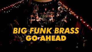 BIG FUNK BRASS - GO AHEAD Live (Alicia Keys)