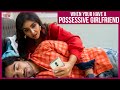 TID| When you have a possessive Girlfriend| FT Pooja Murali & Revant Bhatia