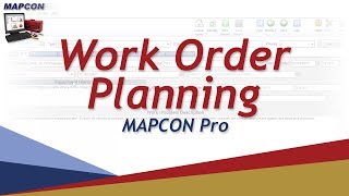 Work Order Planning -MAPCON CMMS