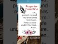 Prayer for Protection - A Short Powerful Prayer #prayer #faith #love #protection