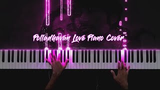 Polladhavan BGM Piano Cover | Love Theme | G.V. Prakash Kumar | Dhanush | Piano Glise