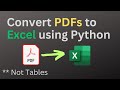 Convert pdf to Excel using Python (PyPDF2)