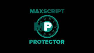 Maxscript Protector 2.0 Tutorial