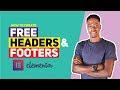 How To Create Headers and Footers using Elementor FREE (Elementor Header, Footer & Blocks)