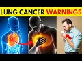 Early Warning Signs of Lung Cancer  NEVER IGNORE THIS