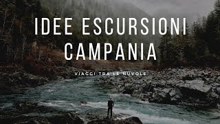 3 Idee per escursioni in Campania 💡| Insolite