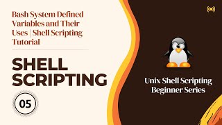 Bash System Defined Variables and Their Uses | Shell Scripting Tutorial | Linux | Shell/Bash Script