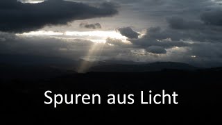 Spuren aus Licht